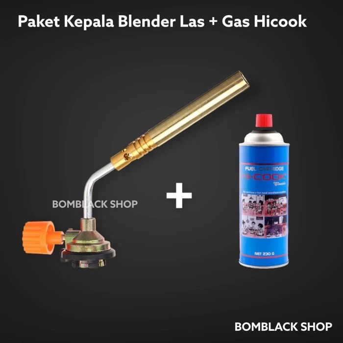 Paket Kepala Gas Blow Torch Blender Las Manual Kuningan + Gas Hicook